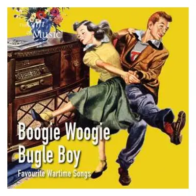 CD Various: Boogie Woogie Bugle Boy: Favourite Wartime Songs