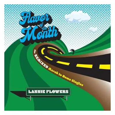 2LP Lannie Flowers: Flavor Of The Month