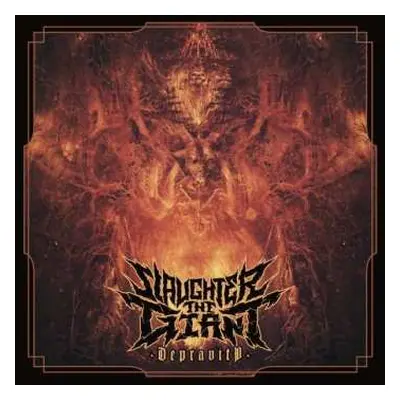 LP Slaughter The Giant: Depravity