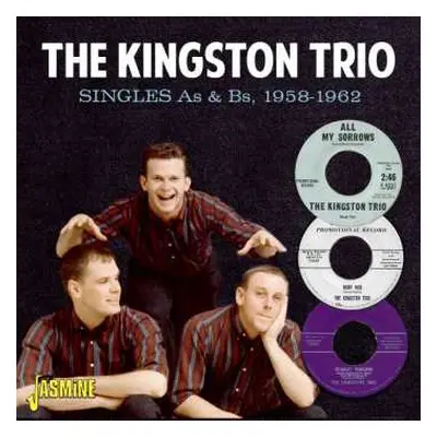 CD The Kingston Trio: Singles As & Bs1958 - 1962