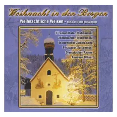 CD Various: Weihnachten In Den Bergen