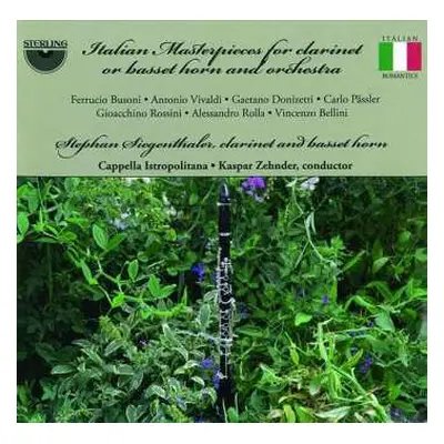 CD Capella Istropolitana: Italian Masterpieces For Clarinet Or Basset-horn And Orchestra