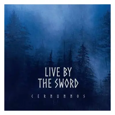 CD Live By The Sword: Cernunnos