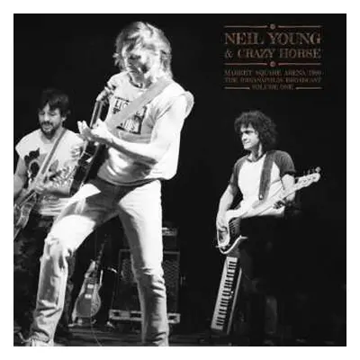 2LP Neil Young & Crazy Horse: Market Square Arena 1986 Vol. 1