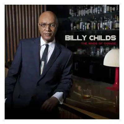 CD Billy Childs: The Winds Of Change