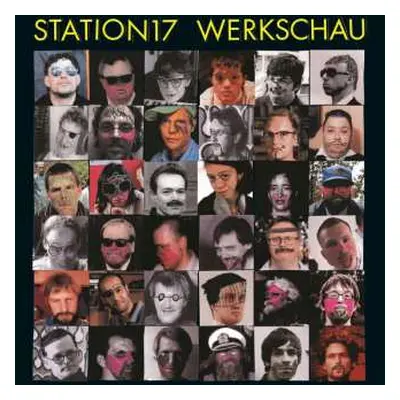 CD Station 17: Werkschau