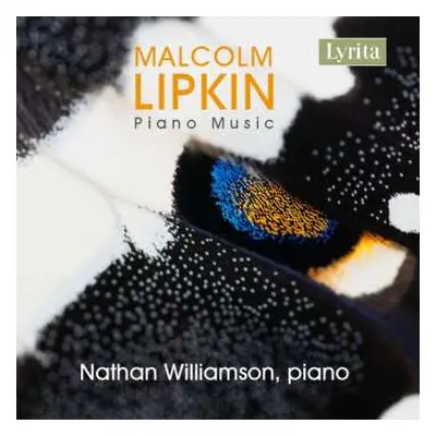 CD Malcolm Lipkin: Klavierwerke