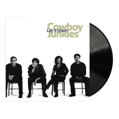 LP Cowboy Junkies: Lay It Down