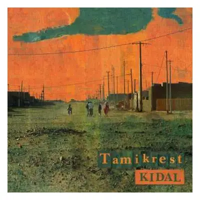 CD Tamikrest: Kidal