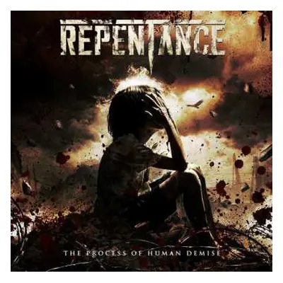 CD Repentance: The Process Of Human Demise (digipak)