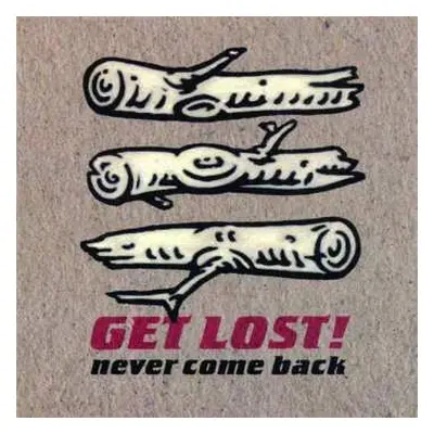 LP Get Lost: Never Come Back