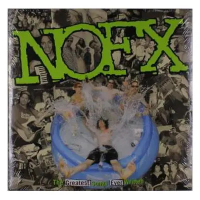 2LP NOFX: The Greatest Songs Ever Written... By Us