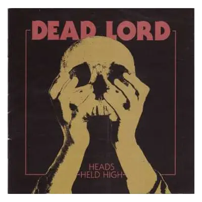 CD Dead Lord: Heads Held High