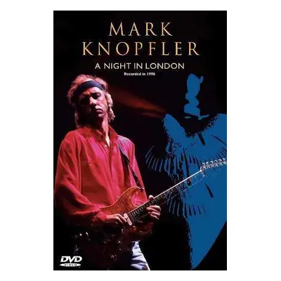 DVD Mark Knopfler: A Night In London