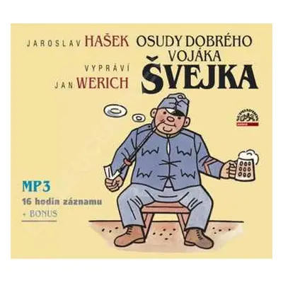 2CD Jan Werich: Hašek: Osudy dobrého vojáka Švejka