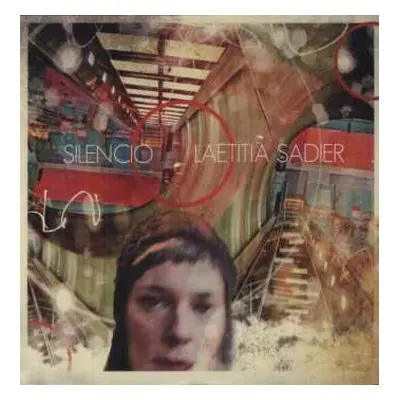 LP Laetitia Sadier: Silencio