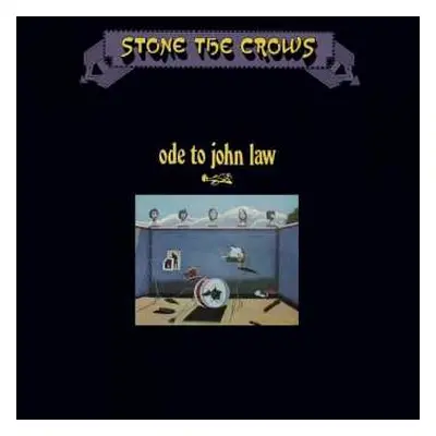 CD Stone The Crows: Ode To John Law DIGI