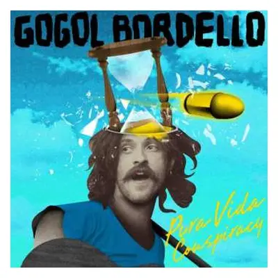 CD Gogol Bordello: Pura Vida Conspiracy