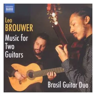 CD Leo Brouwer: Music For Two Guitars