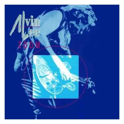 CD Alvin Lee: Zoom