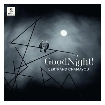 LP Bertrand Chamayou: Good Night