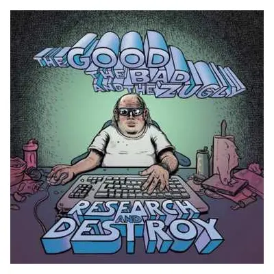 CD The Good The Bad And The Zugly: Research And Destroy DIGI