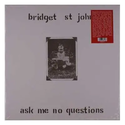 LP Bridget St. John: Ask Me No Questions