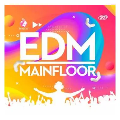 2CD Various: Edm Mainfloor