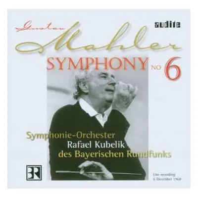 CD Gustav Mahler: Symphony No. 6