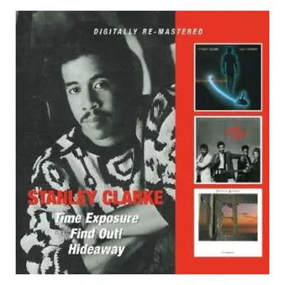 2CD Stanley Clarke: Time Exposure / Find Out! / Hideaway