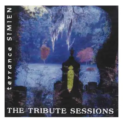 CD Terrance Simien: The Tribute Sessions