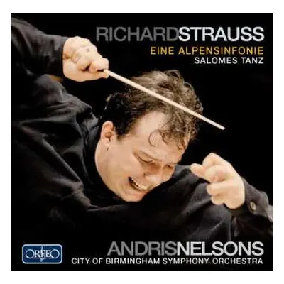 CD Richard Strauss: Eine Alpensinfonie - Salome Tanz