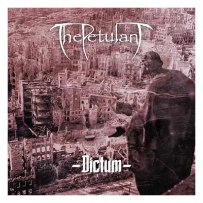 CD The Petulant: Dictum