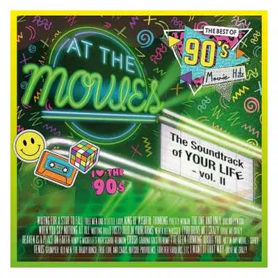 LP At The Movies: The Best Of 90's Movie Hits (the Soundtrack Of Your Life - Vol. Ii)