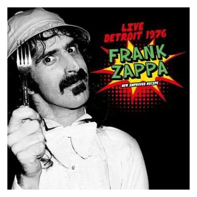 2CD Frank Zappa: Live Detroit 1976 (New Improved Recipe)