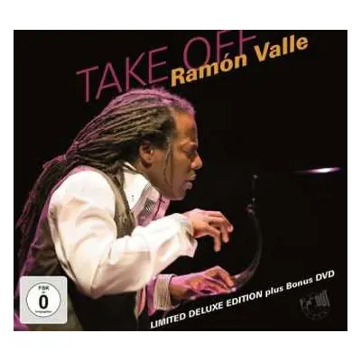 CD/DVD Ramón Valle: Take Off DLX | LTD