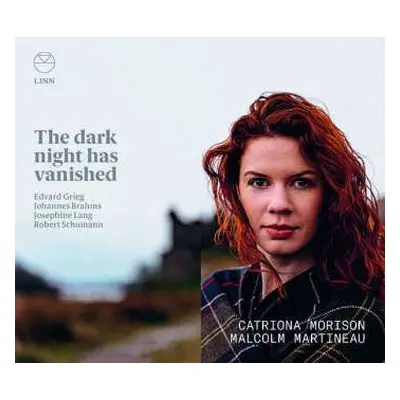 CD Edvard Grieg: Catriona Morison - The Dark Night Has Vanished