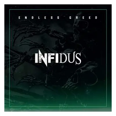 CD Infidus: Endless Greed