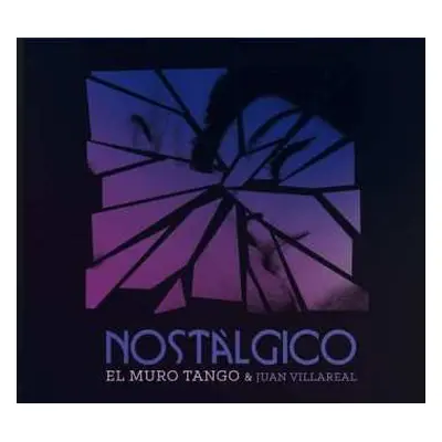 CD El Muro Tango: Nostálgico