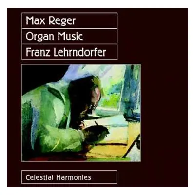 CD Max Reger: Organ Music