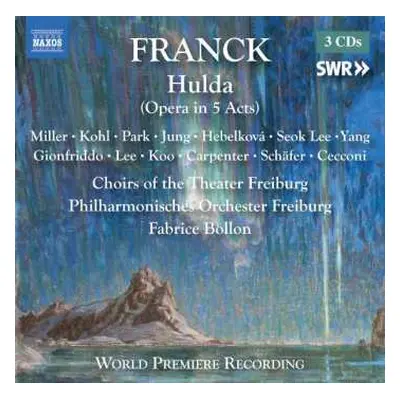 3CD César Franck: Hulda