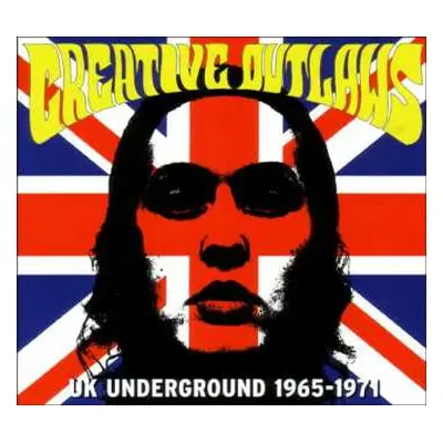 CD Various: Creative Outlaws - UK Underground 1965-1971 DIGI