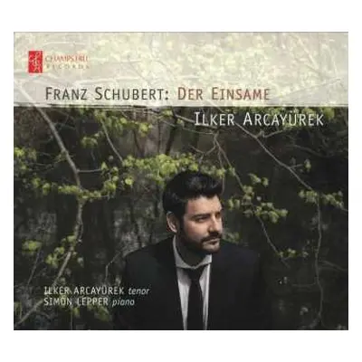 CD Franz Schubert: Der Einsame