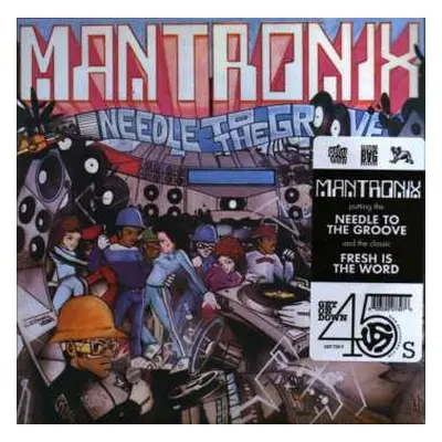 SP Mantronix: Needle To The Groove / Fresh Is The Word