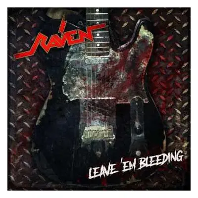 CD Raven: Leave 'Em Bleeding