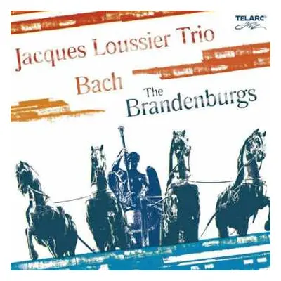 CD Jacques Loussier Trio: Bach The Brandenburgs