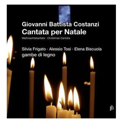 CD Giovanni Battista Costanzi: Cantata Per Natale