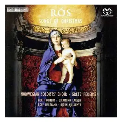 SACD Det Norske Solistkor: Rós • Songs Of Christmas