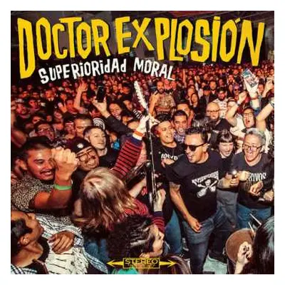 LP Doctor Explosion: Superioridad Moral