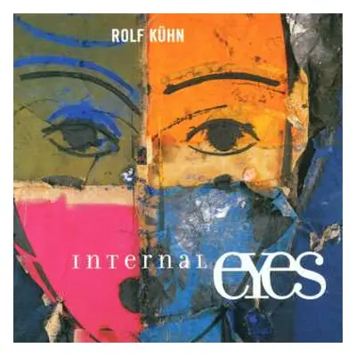 CD Rolf Kühn: Internal Eyes